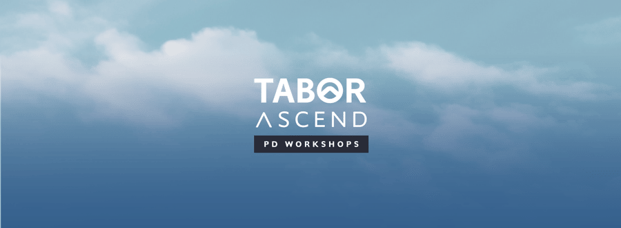 TABOR ASCEND PD Workshops